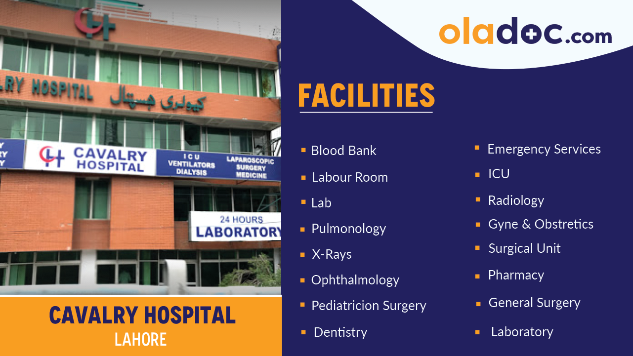 Facilities at Cavalry Hospital Lahore